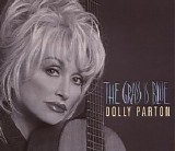 Dolly Parton - The Grass Is Blue