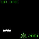 Dr. Dre - The Chronic 2001