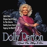 Dolly Parton - Just the Way I Am