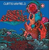 Curtis Mayfield - Sweet Exorcist