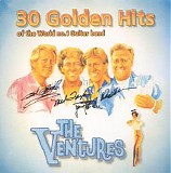 Ventures, The - 30 Golden Hits