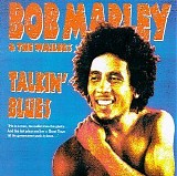 Bob Marley - Talkin Blues