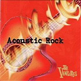 Ventures, The - Acoustic Rock