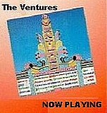 Ventures, The - Now Playing