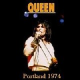 Queen - 1974.04.28 Portland