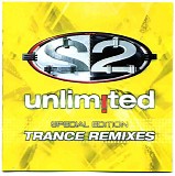 2 Unlimited - Trance Remixes