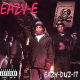 Eazy-E - Eazy-Duz-It