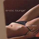 Various artists - Erotic Lounge 4 (Bare Jewels)