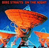 Dire Straits - On The Night