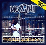 Mc Eiht - Hood Arrest