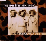 A La Carte - The Hit Mix 1998