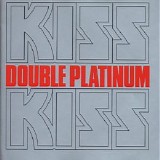 Kiss - Double Platinum