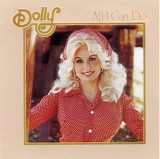 Dolly Parton - All I Can Do