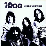 10cc - The Best Of The Early Years