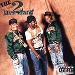 2 Live Crew - Original 2 Live Crew