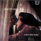 Billie Holliday - Solitude: The Billie Holiday Story, Vol. 2