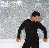 Cliff Richard - Something's Goin' On (with b-sides)