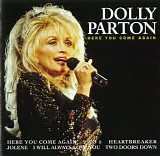 Dolly Parton - Here You Come Again