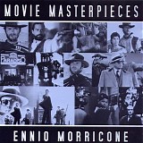 Ennio Morricone - Movie Masterpieces