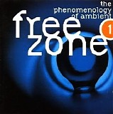 Various artists - Freezone 1: The Phenomenology Of Ambien CD1