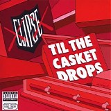 Clipse - Til the Casket Drops