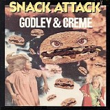 Godley & Creme - Snack Attack