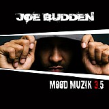 Joe Budden - Mood Muzik 3.5