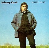 Johnny Cash - Gospel Glory