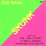 Doe Maar - Skunk