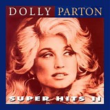 Dolly Parton - Super Hits II