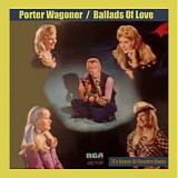 Porter Wagoner - Ballads Of Love