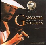 50 Cent - Gangster and a Gentlemen