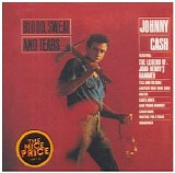 Johnny Cash - Blood Sweat & Tears