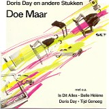 Doe Maar - Doris Day en andere Stukken