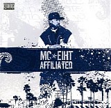 Mc Eiht - Affiliated