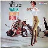 Ventures, The - Walk Don't Run