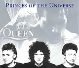 Queen - Princes Of The Universe