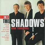 Shadows, The - Good Vibrations CD1