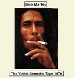 Bob Marley - Yvette Tapes