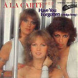 A La Carte - Have You Forgotten (Wolga Song)