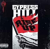 Cypress Hill - Rise Up