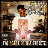 B.G. - The Heart Of Tha Streetz Vol.1