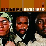 Black Eyed Peas - Bridging the Gap