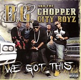 B.G. - We Got this