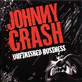 Johnny Crash - Unfinished Business