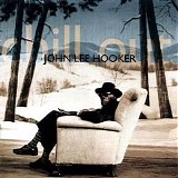 John Lee Hooker - Chill Out