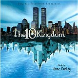 Anne Dudley - The 10th Kingdom (Original Television Soundtrack)