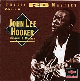 John Lee Hooker - Whiskey & Wimmen