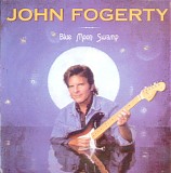 John Fogerty - Blue Moon Swamp