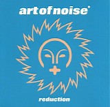 Art of Noise, The - Reduction